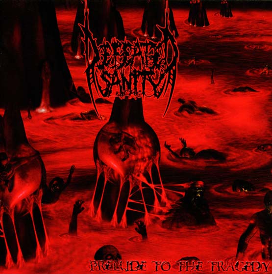 DEFEATED SANITY /  Prelude to the Tragedy