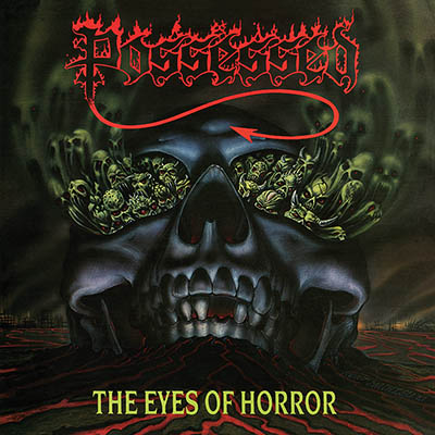 POSSESSED / The Eyes of Horror (LP/Splatter vinyl)