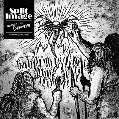 SPLIT IMAGE / Before the Blitzkrieg - The Archives Vol. 3@(2LP) 