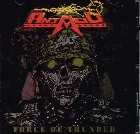 ANTACID / Force of Thunder  