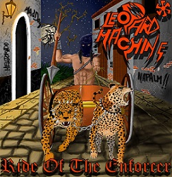 LEOPARD MACHINE / Ride of The Enfocer 