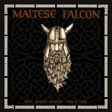 MALTESE FALCON / The Demo Years 1983 & 1984