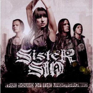 SISTER SIN / True Sound of the Underground