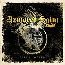 ARMORED SAINT / Carpe Noctum (digi)