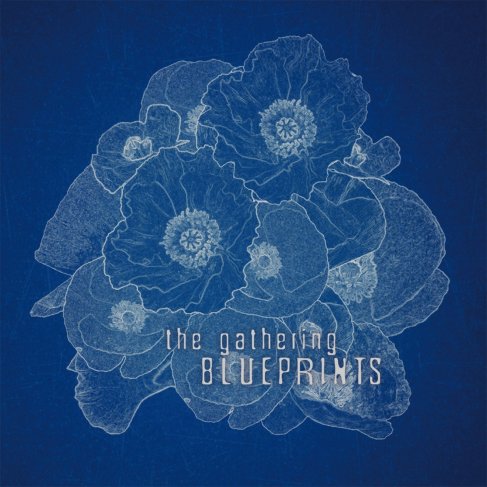 The GATHERING /  Blueprints (2CD/digi)