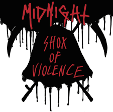 MIDNIGHT / Shox of Violence