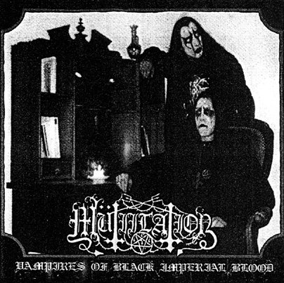 MUTIILATION / Vampires of Black Imperial Blood  (OsmoseՁj