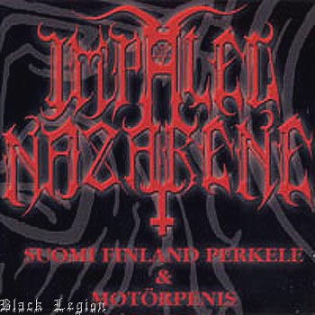 IMPALED NAZARENE / Suomi Finland Perkele + Motörpenis (digi)