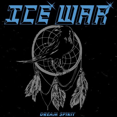 ICE WAR / Dream Spirit (Papersleeve)