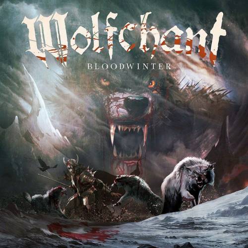 WOLFCHANT / Bloodwinter (2CD/digi)