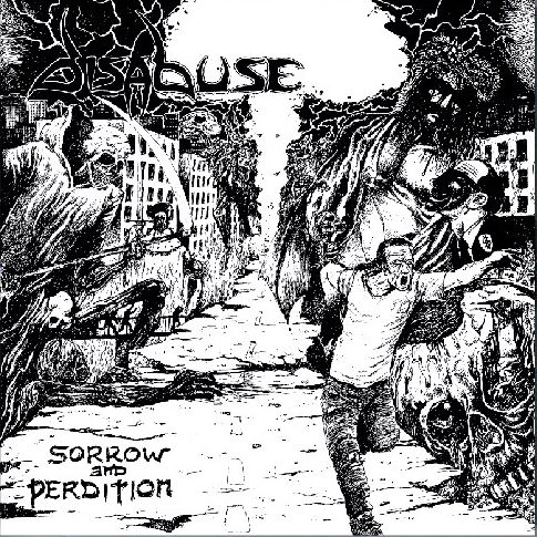 DISABUSE / Sorrow and Perdition