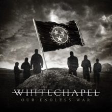 WHITECHAPEL / Our Endless War (EU only CD+DVD delux edition)