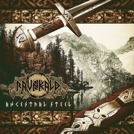 RAVNKALD / Ancestral Steel