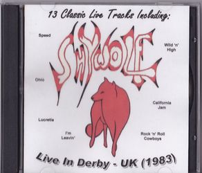SHYWOLF / Live in Derby UK (1983) CDR