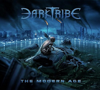 DARKTRIBE / The Modern Age 