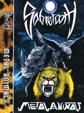 SABRETOOTH / Metal Animals (DEMO EP TAPE/100limited)