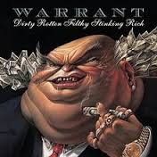 WARRANT / Dirty Rotten Filthy Stinking Rich (2017 reissue)