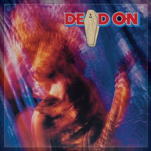DEAD ON / Dead On (2CD)