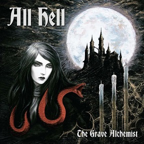 ALL HELL / The Grave Alchemist (digi)