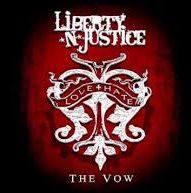 LIBERTY N' JUSTICE / The Vow (digi)