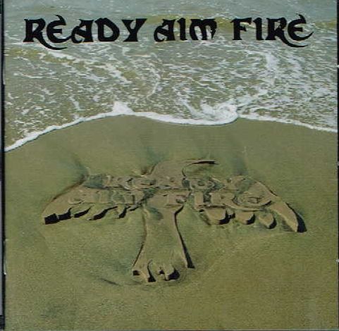 READY AIM FIRE / Ready Aim Fire