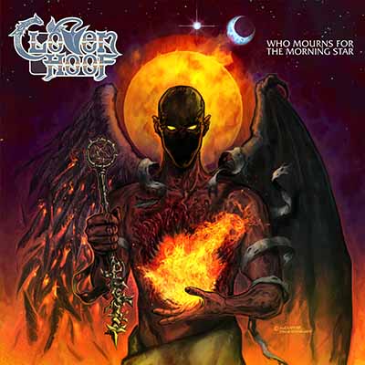 CLOVEN HOOF / Who Mourns for the Morning Star？