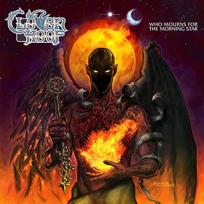 CLOVEN HOOF / Who Mourns for the Morning StarH