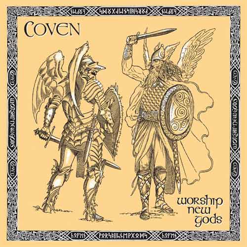 COVEN / Worship new Gods