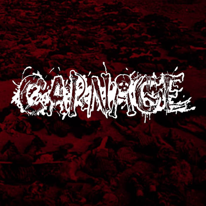 CARNAGE / Massacre
