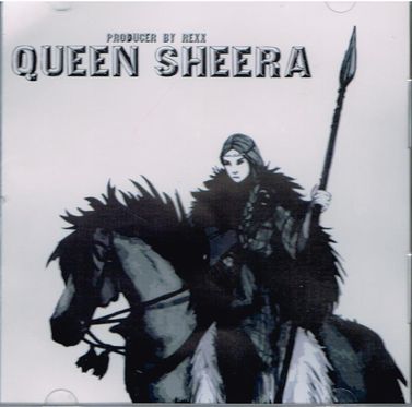 QUEEN SHEERA / Queen Sheera