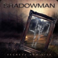 SHADOWMAN / Secrets and Lies
