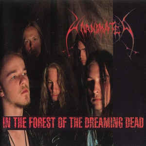 UNANIMATED / In The Forest Of The Dreaming Dead  (collectors CD)