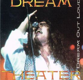 DREAM THEATER / Dream Out Loud