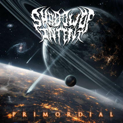 SHADOW OF INTENT / Primordial(digi)