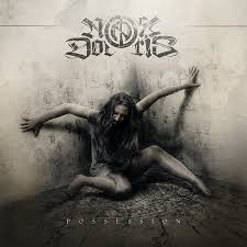 NOX DOLORIS / Possession (Áj