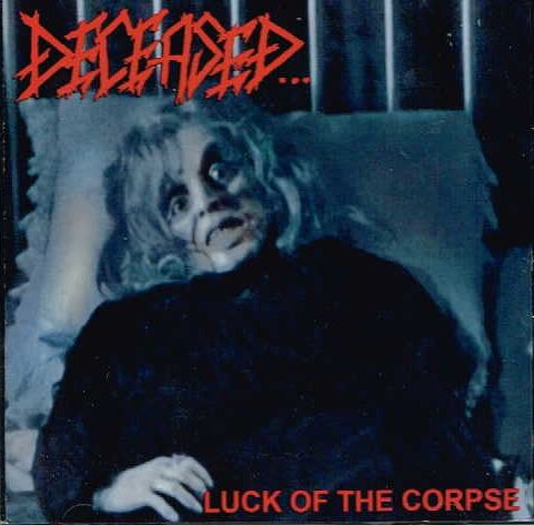 DECEASED / Luck of the Corpse + 1990 DEMO + 