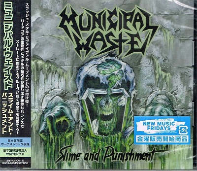 MUNICIPAL WASTE / Slime and Punishment ()