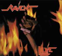 RAVEN / Live at the Inferno (digi/2017 reissue)