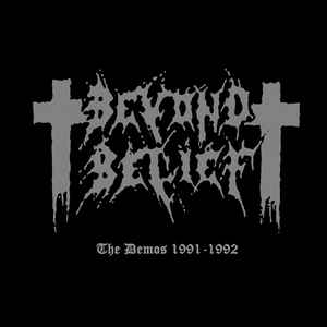 BEYOND BELIEF / The Demos 1991-1992 (digi)