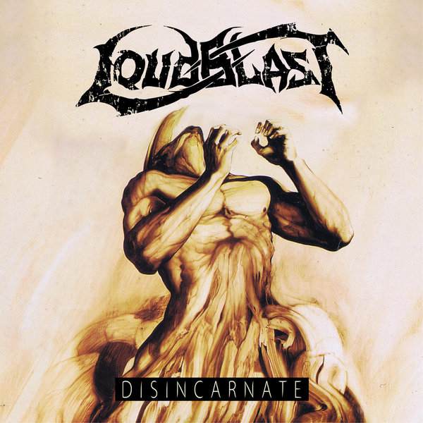 LOUDBLAST / Disincarnate (2015 reissue)