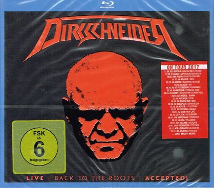 DIRKSCHNEIDER / LIVE-Back to the Roots ACCEPTED (2CD+Bluray)