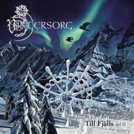 VINTERSORG / Till fjalls del II + Tillbaka till Kallorna (2CD)