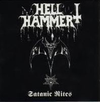 HELLHAMMER / Satanic Rites