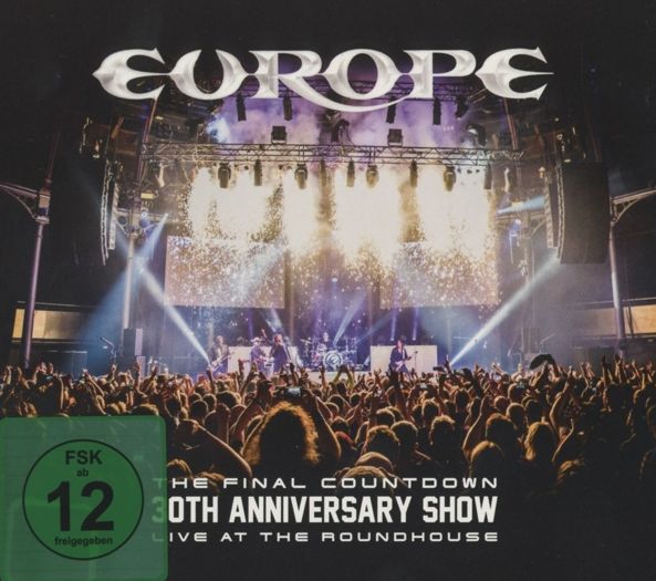 EUROPE / The Final Countdown 30th Anniversary Show-Live At Roundhouse (2CD+DVD)