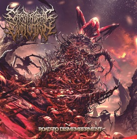 CATASTROPHIC EVOLUTION / Road to Dismemberment