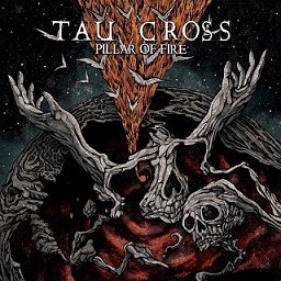 TAU CROSS / Pillar of Fire