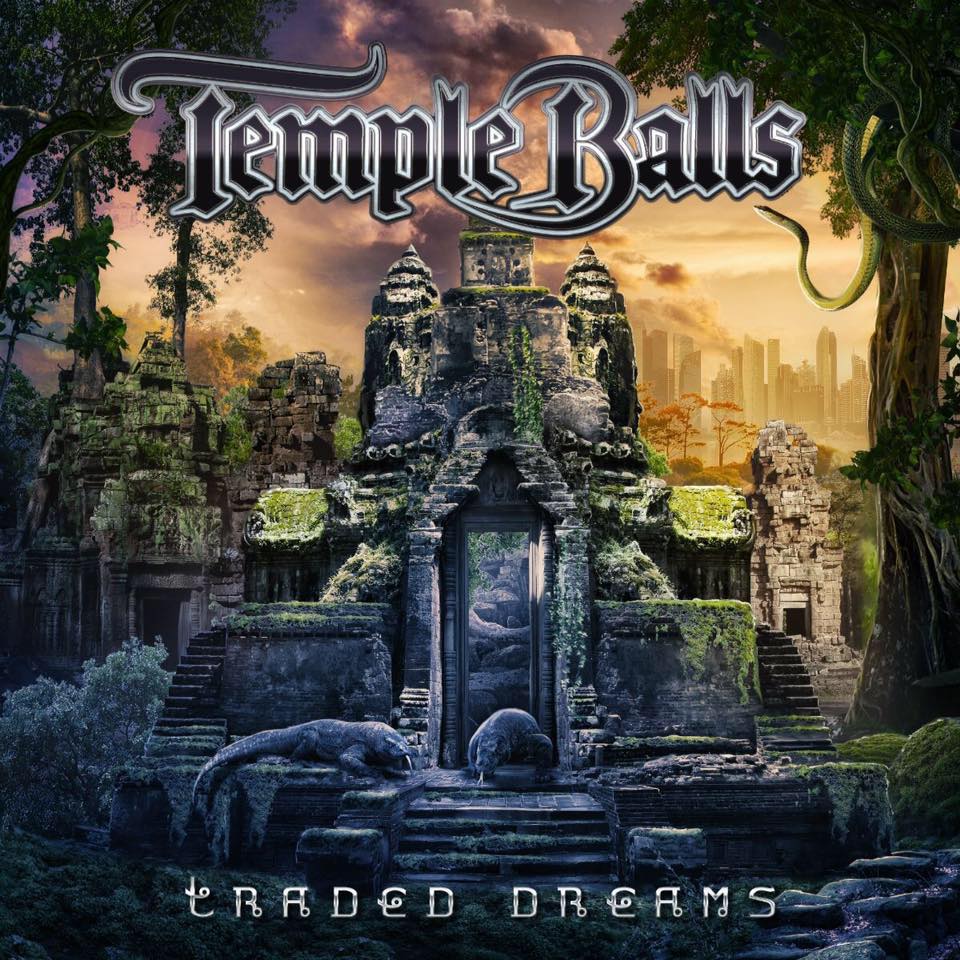 TEMPLE BALLS / Traded Dreams