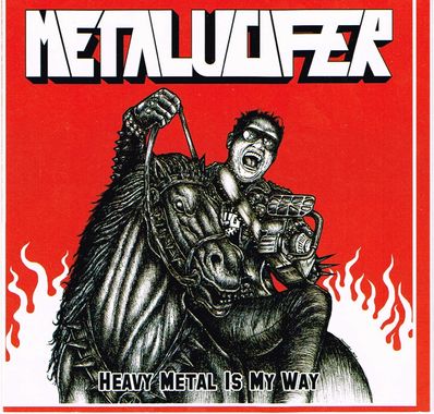 METALUCIFER / Heavy Metal is My Way