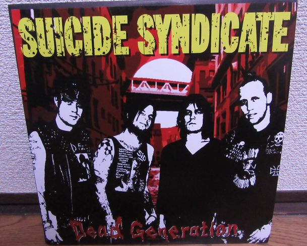 SUICIDE SYNDICATE / Dead Generation (10”）