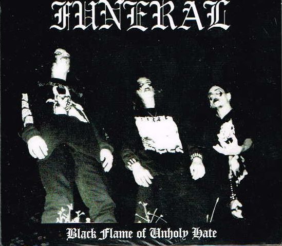 FUNERAL (ex-KRISTALNACHT) / Black Flame of Unholy Hate (digi)